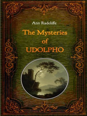 cover image of The Mysteries of Udolpho--Illustrated